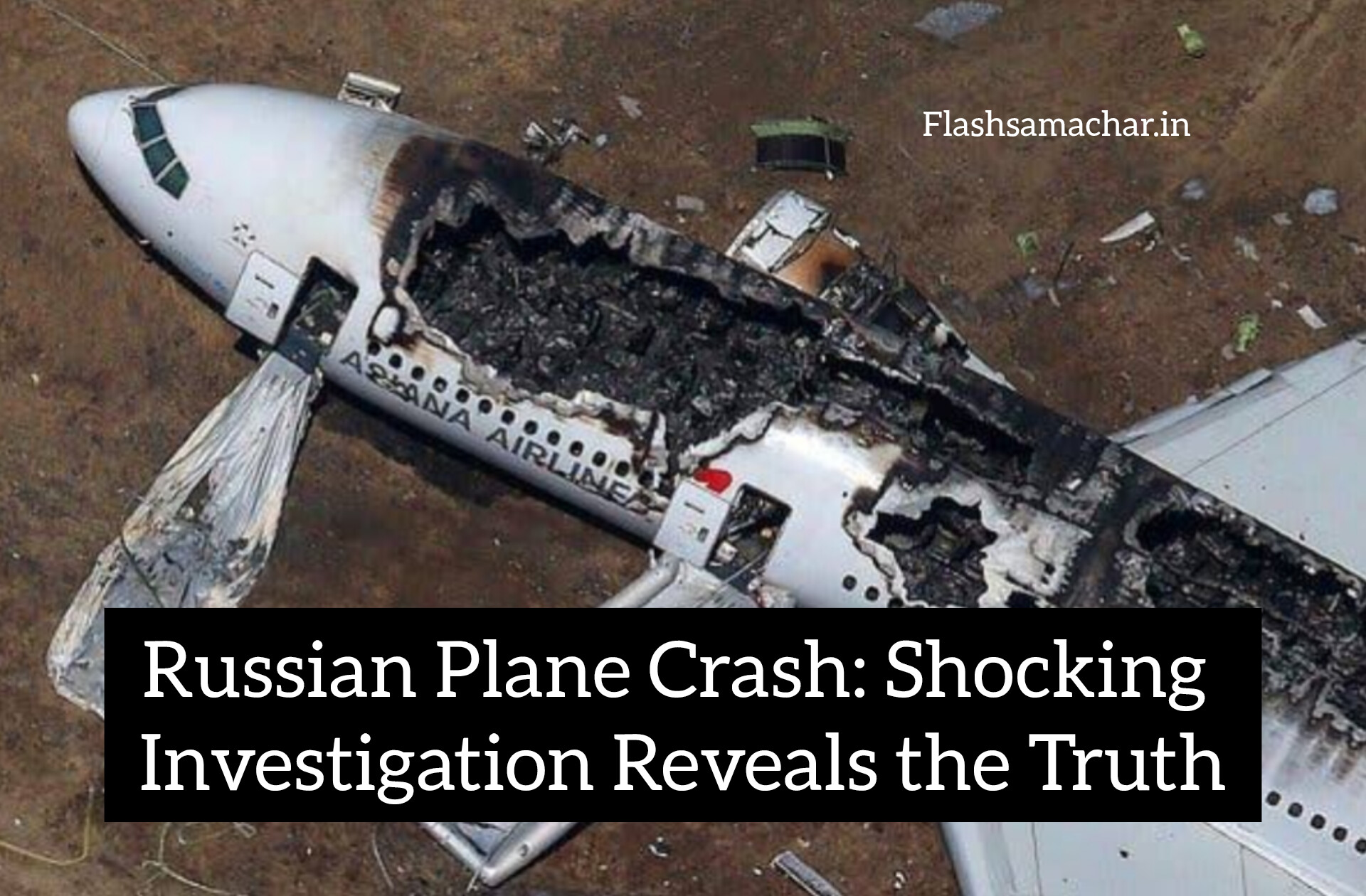 Russian plane crash reason Plane crash in Russia today Why did the Russian plane crash Aircraft accident Russia 2025 Russian flight crash investigation
